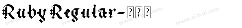 Ruby Regular字体转换